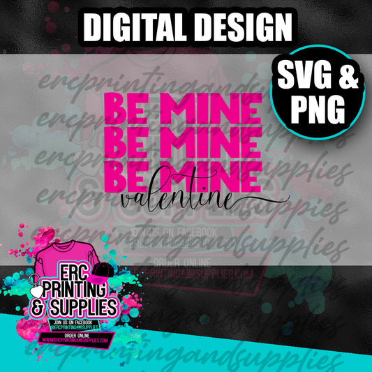 BE MINE VALENTINE PNG & SVG DESIGN